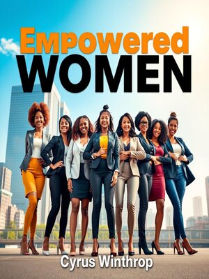 cover image of Empowered Women